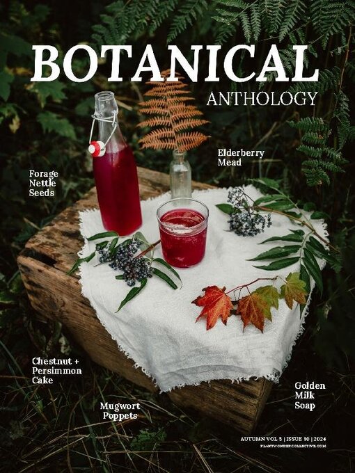 Title details for Botanical Anthology by Flora's Feast Botanicals LLC - Available